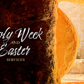 Holy Week and Easter Services in the Diocese of Olympia