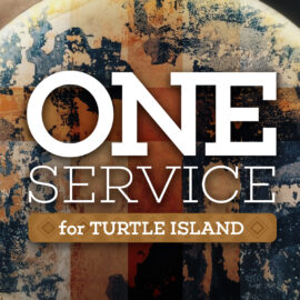 One Service for Turtle Island One Service for Turtle Island