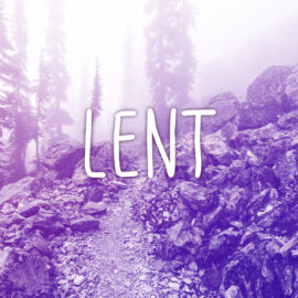 Lent: A Message from Bishop Skelton