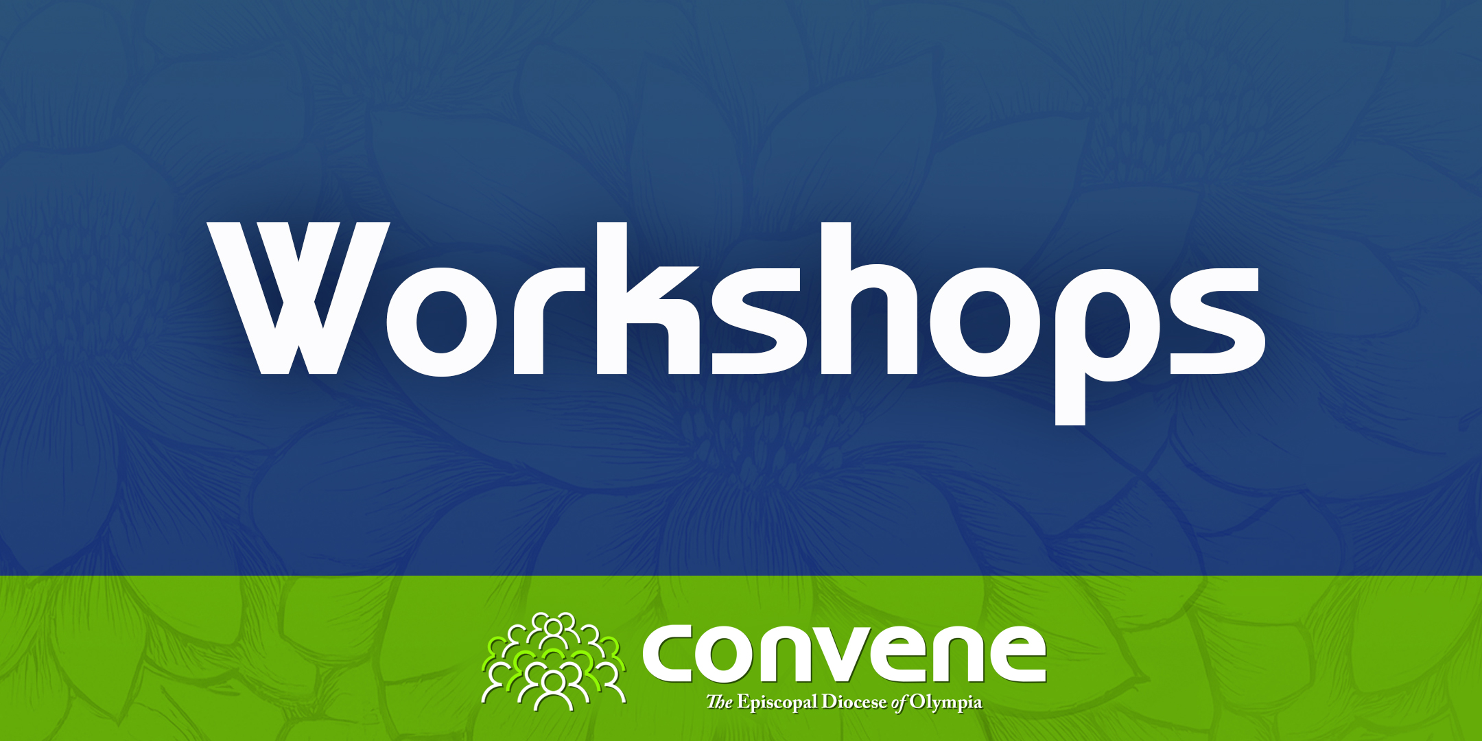Workshops: Convene 2025