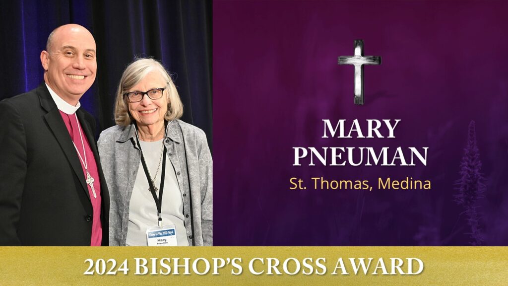 2024 Bishop's Cross Award - Mary Pneuman