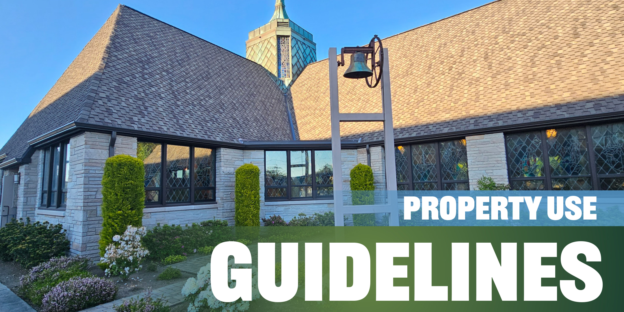 Property Use Guidelines