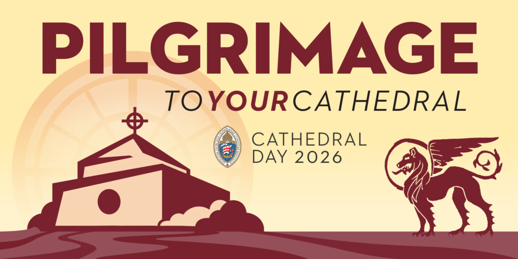 Pilgrimage to Your Cathedral: Cathedral Day 2026