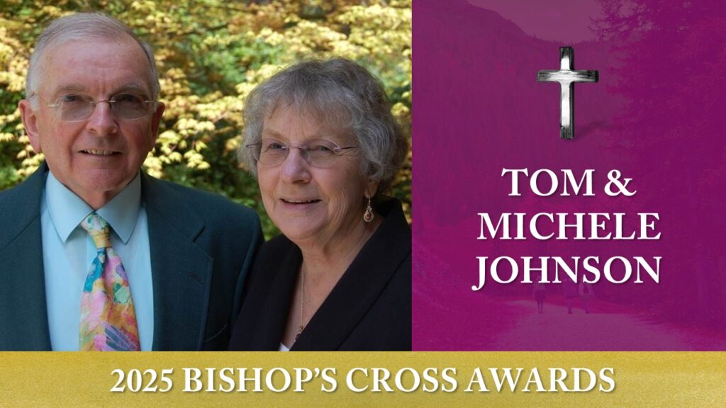 2025 Bishop's Cross Awards: Tom and Michele Johnson