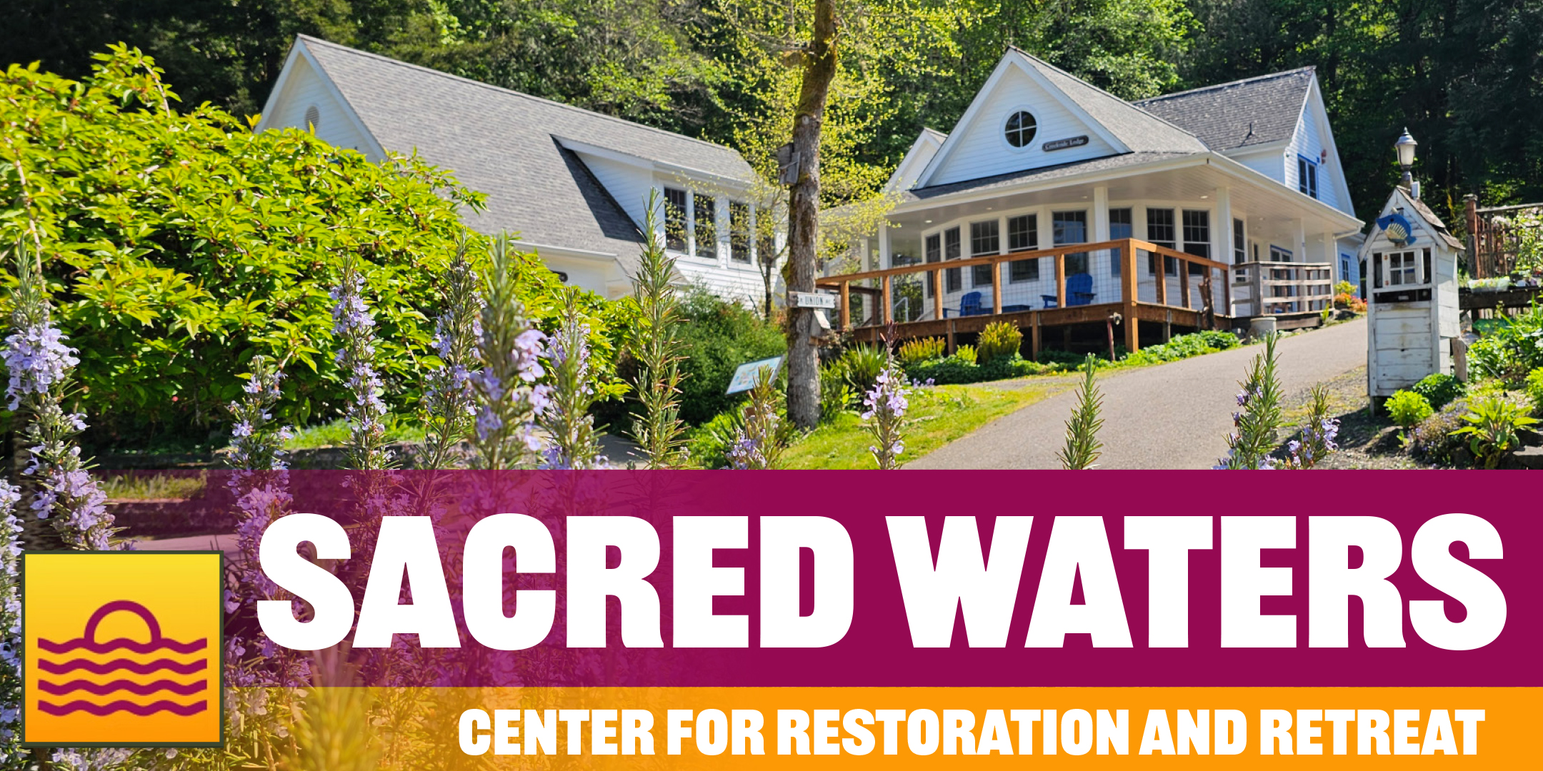 Sacred Waters Center for Restoration and Retreat